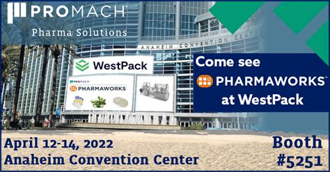 WestPack 2022 Anaheim, CA .